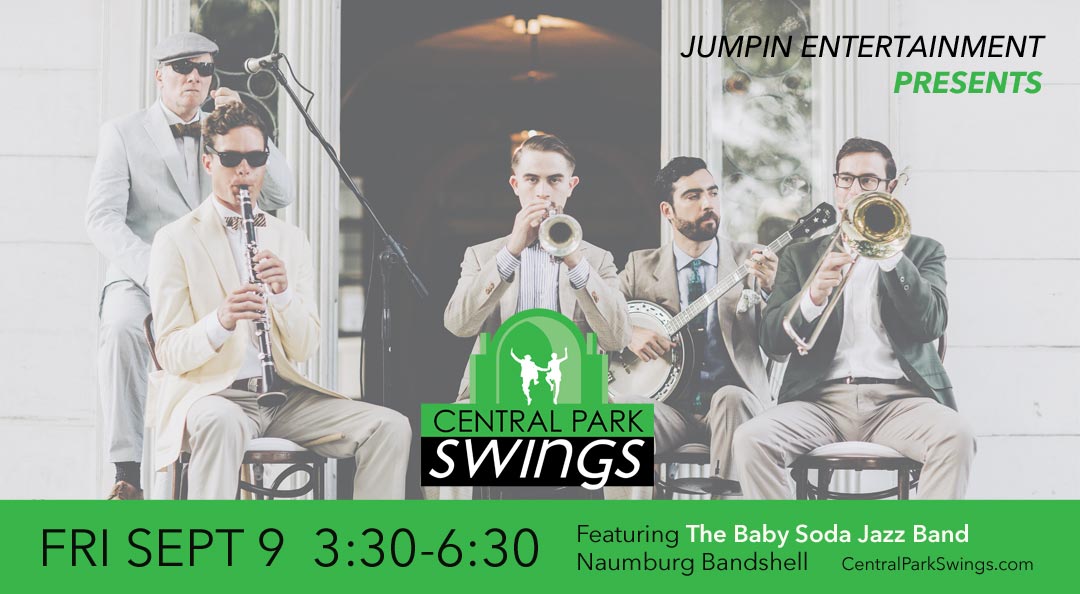 The Baby Soda Jazz Band FRI SEPT 9 Naumburg Bandshell